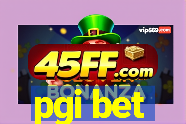 pgi bet
